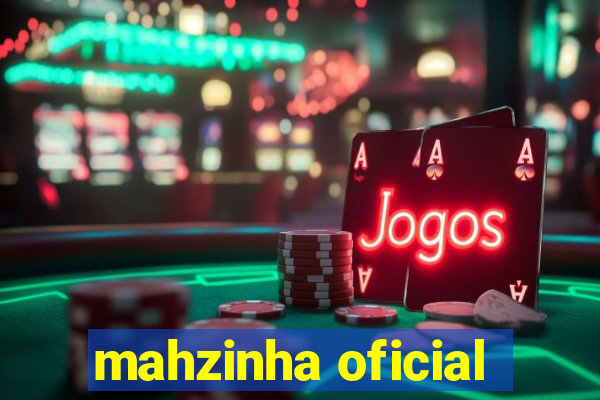 mahzinha oficial